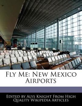 Fly Me : New Mexico Airports