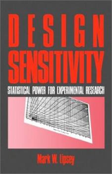 Paperback Design Sensitivity: Statistical Power for Experimental Research Book