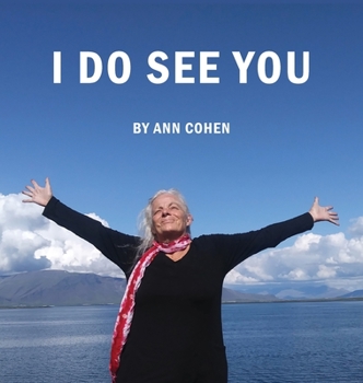 Hardcover I Do See You: Line Drawings & Musings Book