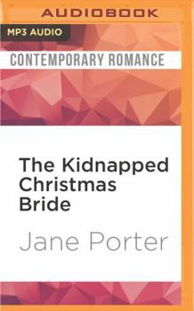 The Kidnapped Christmas Bride - Book #3 of the Taming of the Sheenans