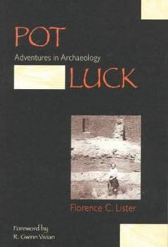 Paperback Pot Luck: Adventures in Archaeology Book