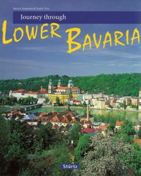 Hardcover Journey Through Lower Bavaria Book