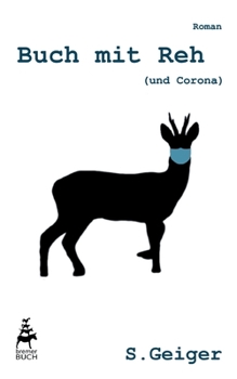 Paperback Buch mit Reh (und Corona) [German] Book