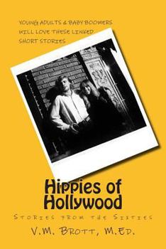 Paperback Hippies of Hollywood: Stories from the Sixties Book