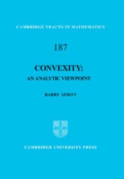 Hardcover Convexity: An Analytic Viewpoint Book