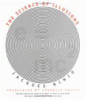 Paperback The Science of Illusions Book