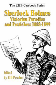 Paperback Sherlock Holmes Victorian Parodies and Pastiches: 1888-1899 Book