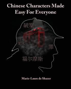 Paperback Chinese Characters Made Easy For Everyone Book
