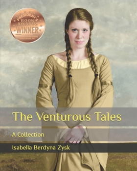 Paperback The Venturous Tales: A Collection Book