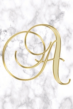 Paperback A Journal: A Monogram A Initial Capital Letter Notebook For Writing And Notes: Great Gift For All First, Middle, Or Last Names (G Book