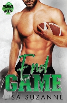 End Game - Book #5 of the Vegas Aces