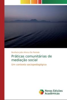 Paperback Práticas comunitárias de mediação social [Portuguese] Book