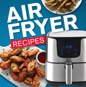Hardcover Air Fryer Recipes Book