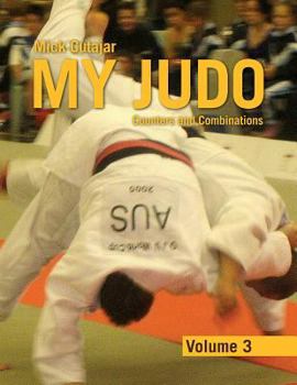 Paperback My Judo - Volume 3: Counters and Combinations Volume3 Book