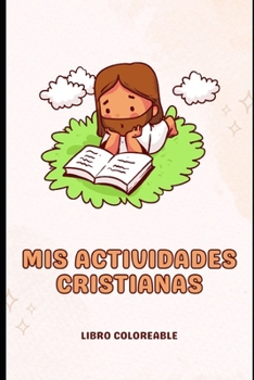 Paperback Mis Actividades Cristianas [Spanish] Book