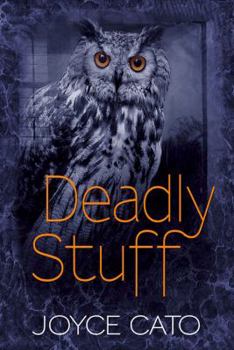 Deadly Stuff - Book #5 of the Jenny Starling