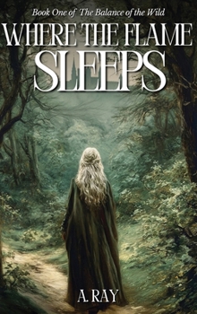 Hardcover Where the Flame Sleeps Book