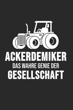 Treckerfahrer d�rfen das: Landwirt & Bauer Notizbuch 6'x9' Kalender Geschenk f�r Dorfkind & Traktor Liebhaber