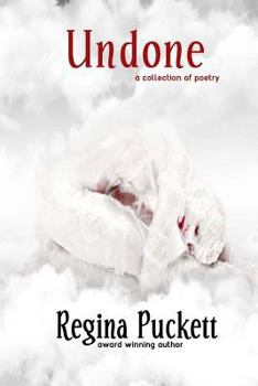 Undone: A Collection of Poetry