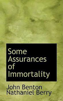 Paperback Some Assurances of Immortality Book