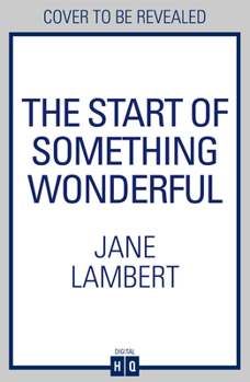 Paperback HQ Digital The Start of Something Wonderful. Book