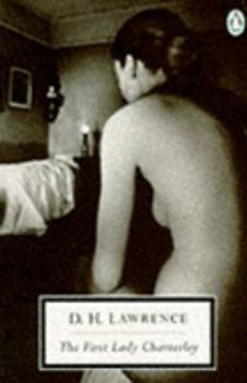 Paperback The First Lady Chatterley (Twentieth Century Classics) Book