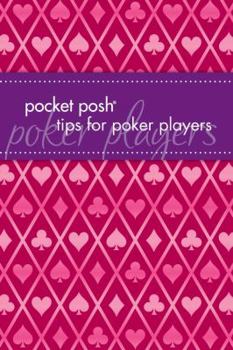 Paperback Pocket Posh Tips for Poker Players Book