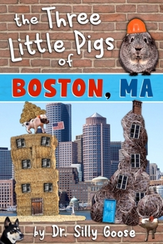 Paperback The Three Little Pigs of Boston, MA Book