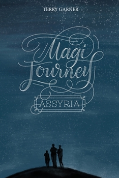 Paperback Magi Journey - Assyria Book