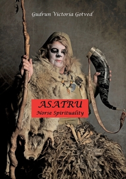 Paperback Asatru: Norse spirituality Book