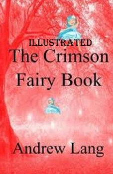 Paperback The Crimson Fairy Book Illustrated Book