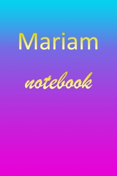 Paperback Mariam: Blank Notebook - Wide Ruled Lined Paper Notepad - Writing Pad Practice Journal - Custom Personalized First Name Initia Book