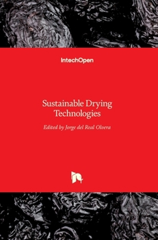 Hardcover Sustainable Drying Technologies Book