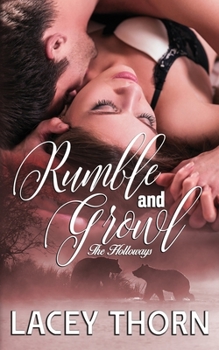 Paperback Rumble and Growl (The Holloways) Book