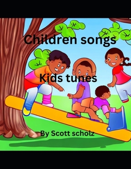Paperback Children songs: Kids tunes Book