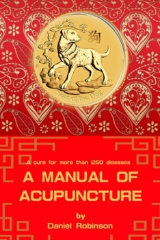 Paperback A Manual of Acupuncture Book