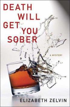 Hardcover Death Will Get You Sober Book