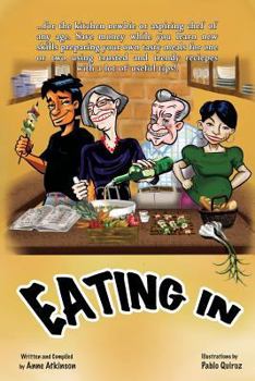 Paperback Eating In: The Aspiring Chef Learns to Cook Book