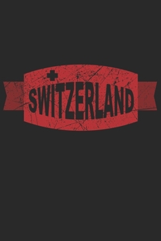 Paperback Switzerland: Vacation I Notebook I Travel I Holiday Book