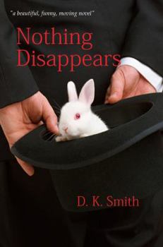 Hardcover Nothing Disappears Book