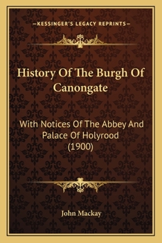 History of the Burgh of Canongate