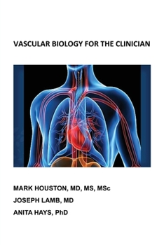 Paperback Vascular Biology for the Clinician Book