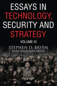 Paperback Essays in Technology, Security and Strategy, Volume III Book