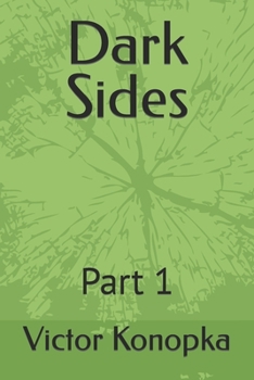 Paperback Dark Sides: Part 1 Book