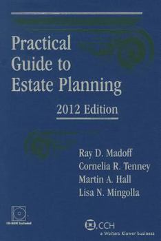 Paperback Practical Guide to Estate Planning, 2012 Edition (with CD) Book