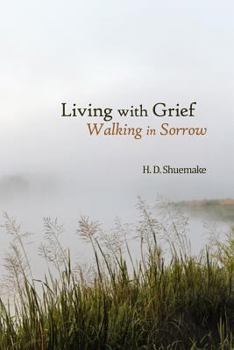 Paperback Living With Grief: Walking With Sorrow Book