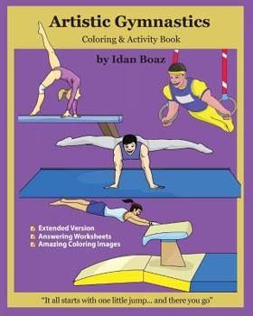 Paperback Artistic Gymnastics: Coloring and Activity Book (Extended): Gymnasticsis one of Idan's interests. He has authored various of Books which gi Book