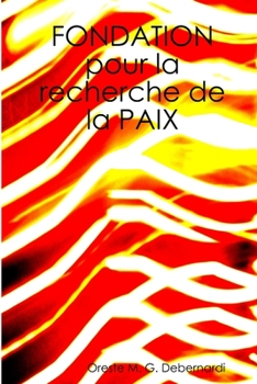 Paperback Fondation pour la Recherche de la Paix [Italian] Book