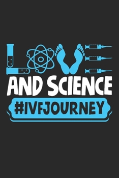 Paperback Science: IVF Warrior Science Transfer Day Infertility Notebook 6x9 Inches 120 dotted pages for notes, drawings, formulas - Orga Book