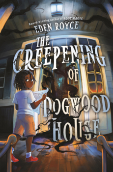 Creepening of Dogwood House